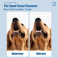 🐕 50% OFF NOW! ⏰ Pet Oral Care Foaming Tartar Remover – No brushing needed – Removes plaque & freshens breath – safe for dogs & cats, easy to use ✨🐱