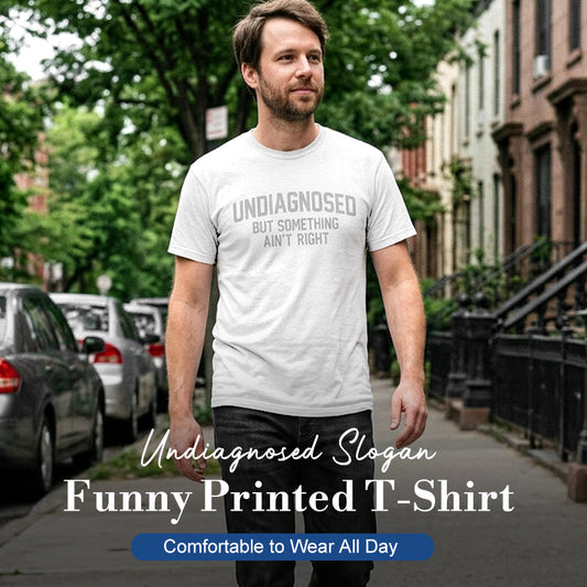 👕 50% OFF NOW! 😄 Funny "Undiagnosed" Slogan T-Shirt – Soft cotton & witty design – Perfect for casual days, gifts or starting conversations – breathable and comfy 🎤